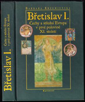 Barbara Krzemieńska: Břetislav I