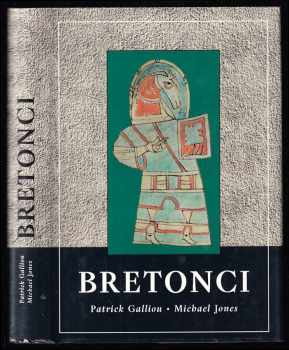 Patrick Galliou: Bretonci