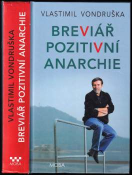 Vlastimil Vondruška: Breviář pozitivní anarchie