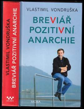 Vlastimil Vondruška: Breviář pozitivní anarchie