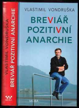Breviář pozitivní anarchie