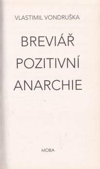 Vlastimil Vondruška: Breviář pozitivní anarchie