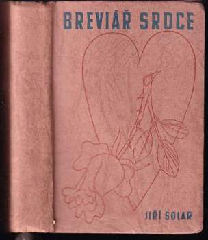 Jiří Solar: Breviář srdce