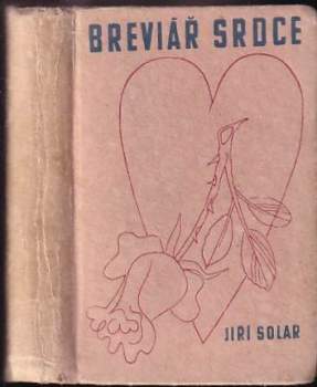 Jiří Solar: Breviář srdce