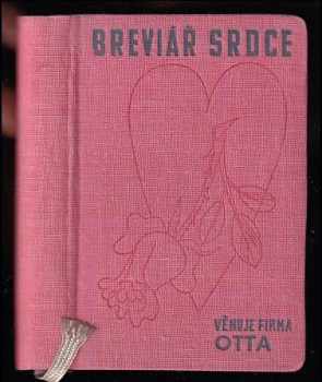 Breviář srdce : abeceda štěstí v lásce, manželství a ve všem - Jiří Solar (1940, J. Solar) - ID: 737804