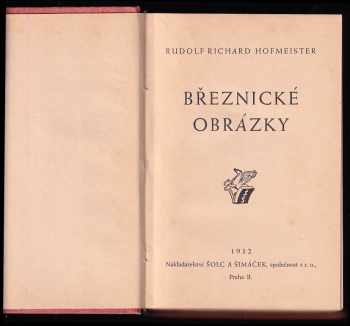 Rudolf Richard Hofmeister: Březnické obrázky