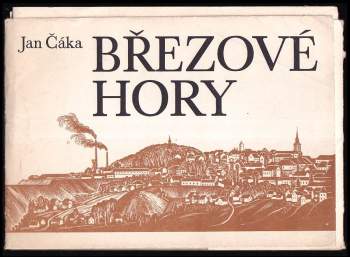 Jan Čáka: Březové Hory