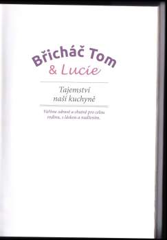 Tomáš Kosačík: Břicháč Tom & Lucie