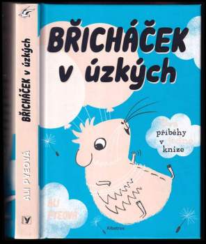Ali Pye: Břicháček v úzkých