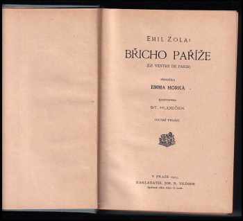 Émile Zola: KOMPLET Émile Zola 8X Lidská bestie + Nana + U rodinného krbu + Pravda 1+2  + Tereza Raquinová + Břicho Paříže + Poklesek abbého Moureta