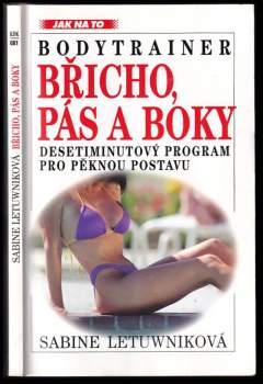 Sabine Letuwnik: Břicho, pás a boky