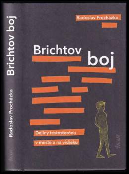 Radoslav Procházka: Brichtov boj