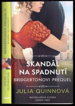 Bridgertonovi prequel : Skandál na spadnutí