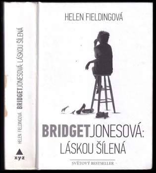 Helen Fielding: Bridget Jonesová - láskou šílená