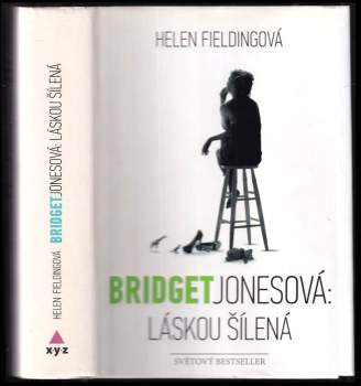 Bridget Jonesová - láskou šílená