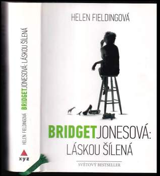 Helen Fielding: Bridget Jonesová - láskou šílená