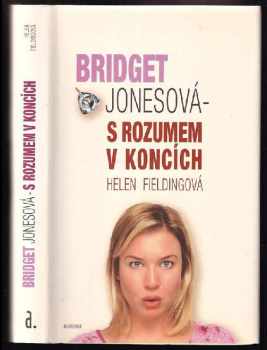 Bridget Jonesová - s rozumem v koncích - Helen Fielding (2004, Aurora) - ID: 882092