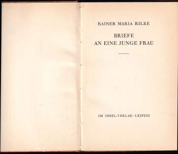 Rainer Maria Rilke: Briefe an eine junge Frau