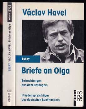 Václav Havel: Briefe an Olga - Betrachtungen aus dem Gefängnis. (rororo aktuell Essay).