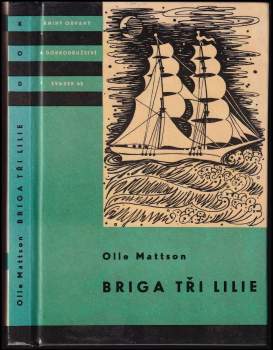 Briga Tři lilie