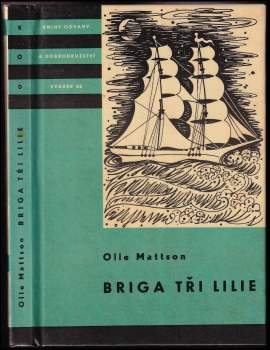 Briga Tři lilie