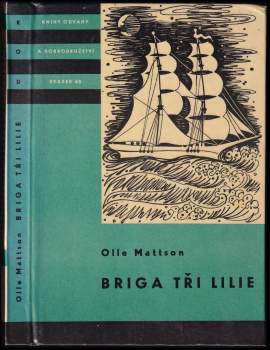 Briga Tři lilie