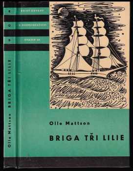 Briga Tři lilie