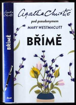 Mary Westmacott: Břímě