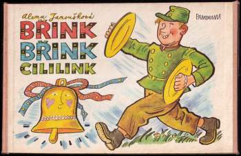 Alena Janoušková-Vančurová: Břink, břink, cililink