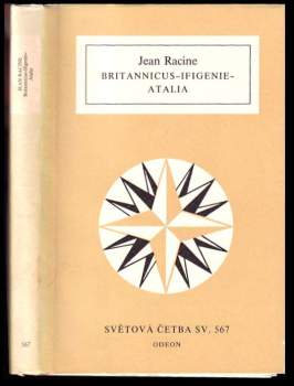 Britannicus ; Ifigenie ; Atalia