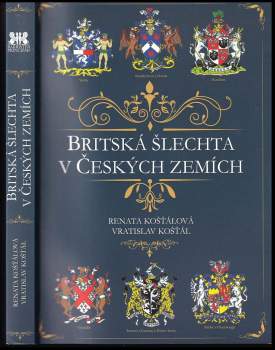 Vratislav Košťál: Britská šlechta v českých zemích