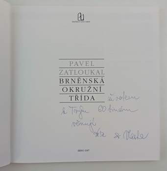 Pavel Zatloukal: Brněnská okružní třída