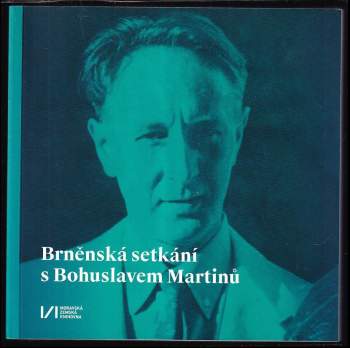 Brněnská setkání s Bohuslavem Martinů