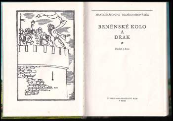 Oldřich Sirovátka: Brněnské kolo a drak
