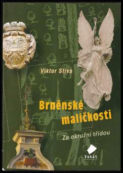 Brněnské maličkosti : za okružní třídou