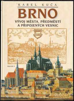 Karel Kuča: Brno