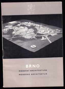 Dušan Riedl: Moderní architektura Brno