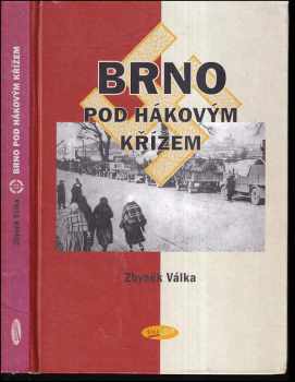 Brno pod hákovým křížem