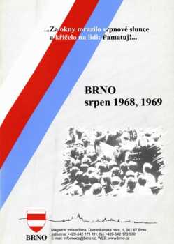 Brno srpen 1968, 1969