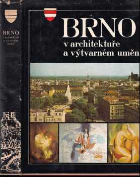 Nina Dvořáková: Brno v architektuře a výtvarném umění