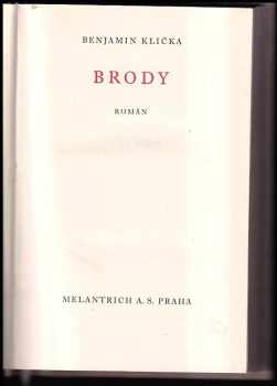 Benjamin Klička: Brody