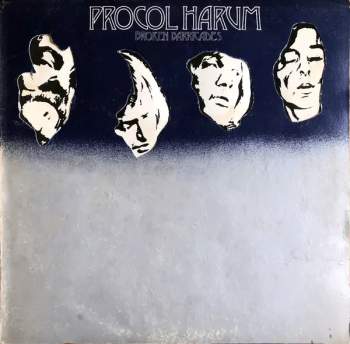 Procol Harum: Broken Barricades