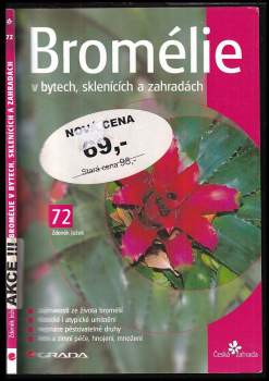 Bromélie v bytech, sklenících a zahradách