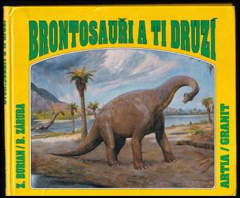 Brontosauři a ti druzí