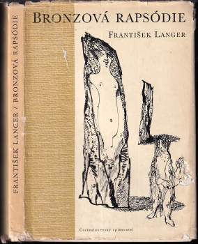 František Langer: Bronzová rapsódie