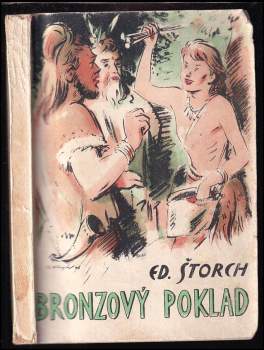 Eduard Štorch: Bronzový poklad