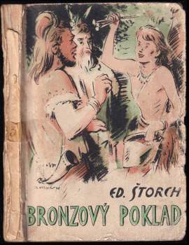 Eduard Štorch: Bronzový poklad