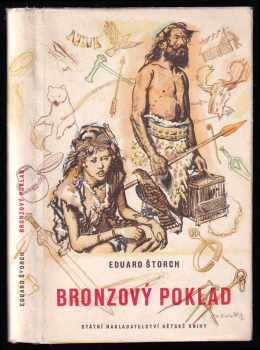 Bronzový poklad - Eduard Štorch (1954, Státní nakladatelství dětské knihy) - ID: 1050447