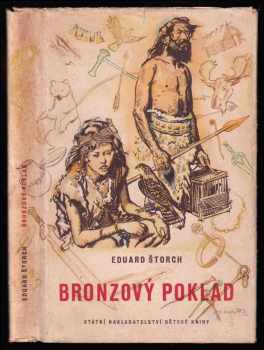 Eduard Štorch: Bronzový poklad