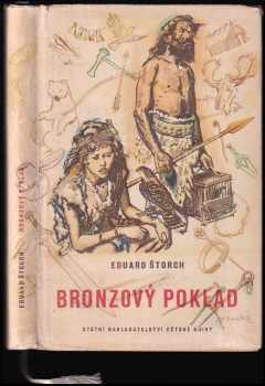 Bronzový poklad - Eduard Štorch (1954, Státní nakladatelství dětské knihy) - ID: 706841